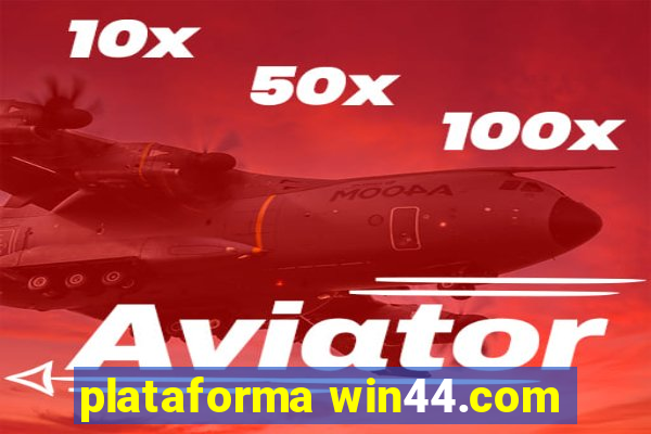 plataforma win44.com